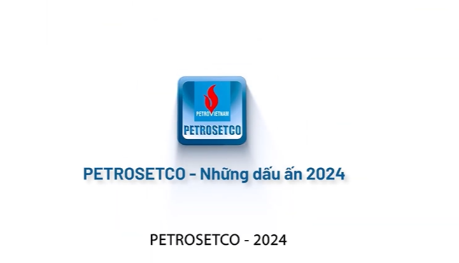 Petrosetco & những sự kiện nổi bật 2024